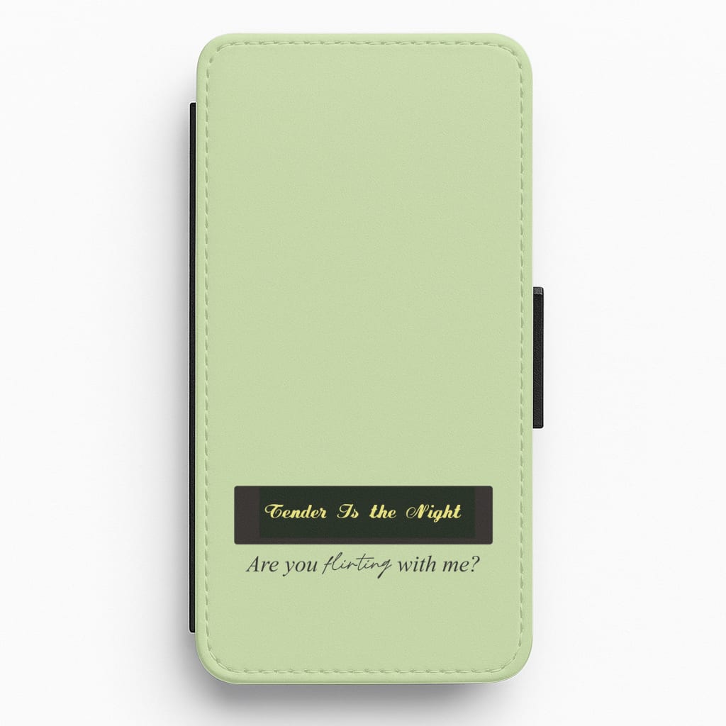 Are You Flirting With Me? Flip / Wallet Phone Case