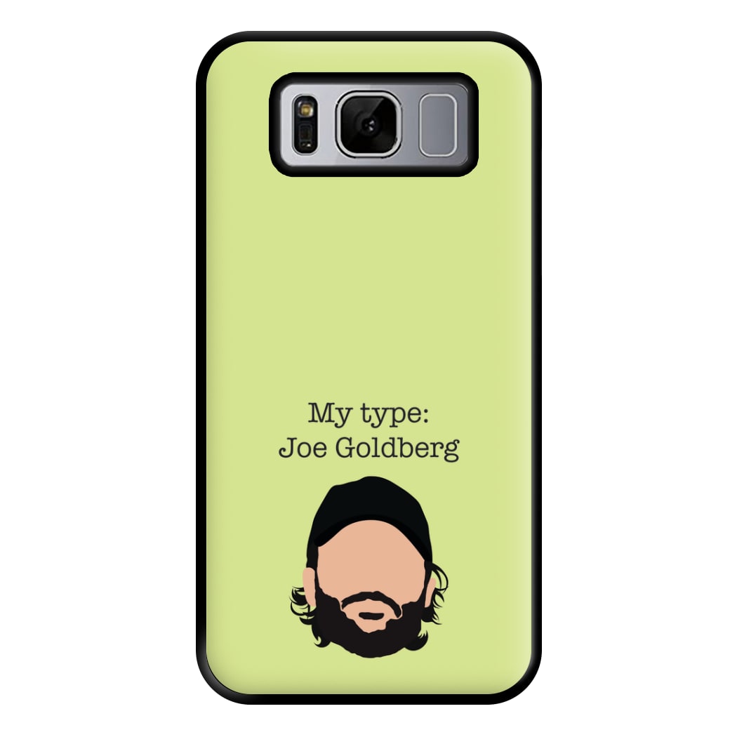 My Type: Joe Phone Case for Galaxy S8 Plus