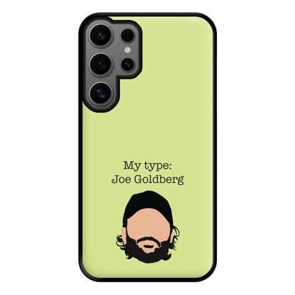My Type: Joe Phone Case for Galaxy S24 Ultra
