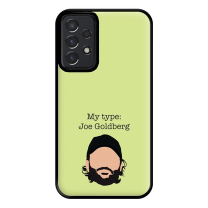 My Type: Joe Phone Case for Galaxy A52 / A52s