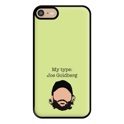 My Type: Joe Phone Case for iPhone 6 / 7 / 8 / SE