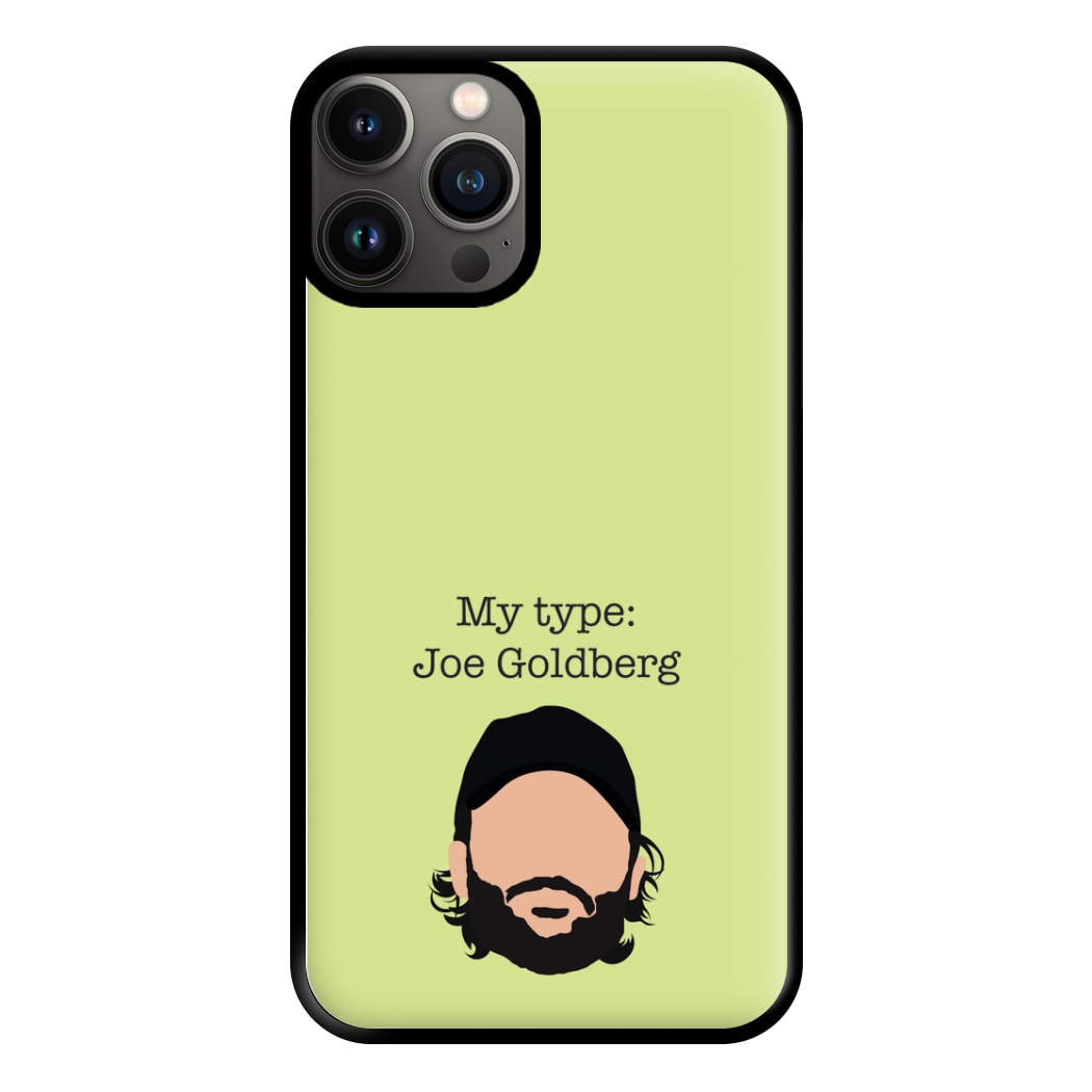 My Type: Joe Phone Case for iPhone 13 Pro Max