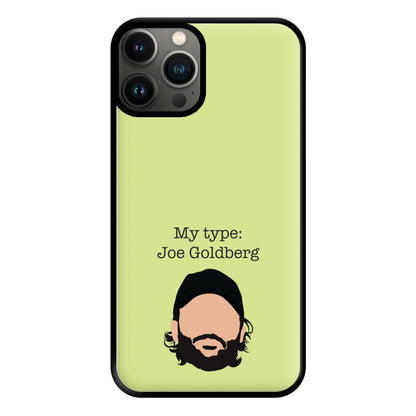 My Type: Joe Phone Case for iPhone 13 Pro Max