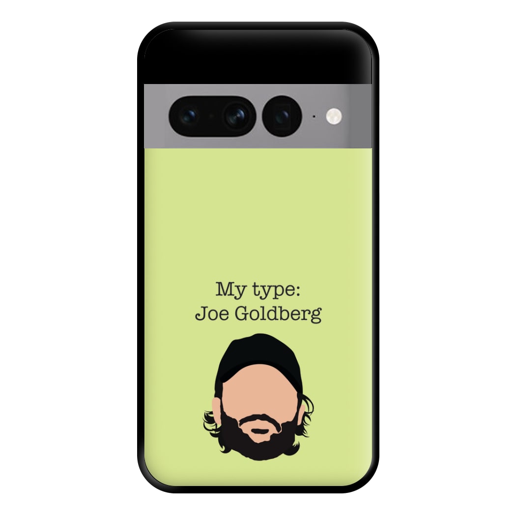 My Type: Joe Phone Case for Google Pixel 7 Pro