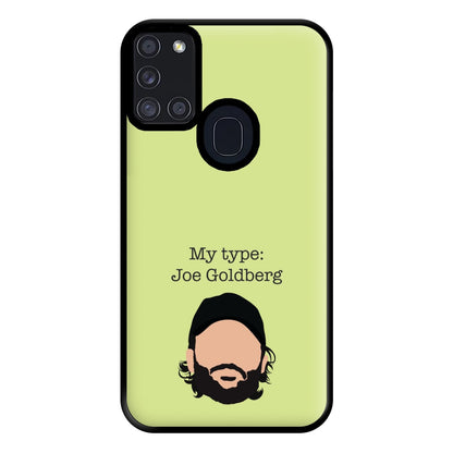 My Type: Joe Phone Case for Galaxy A21s