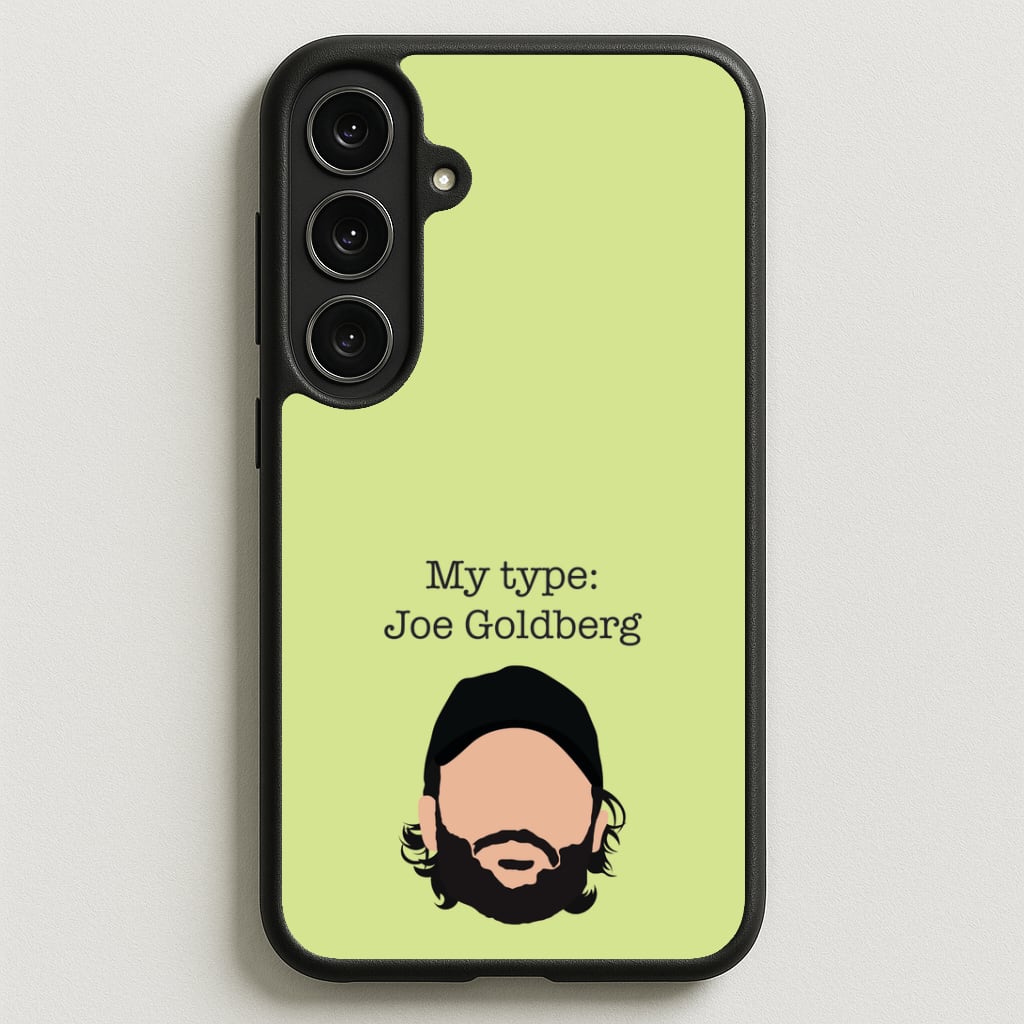 My Type: Joe Phone Case for Galaxy S25FE