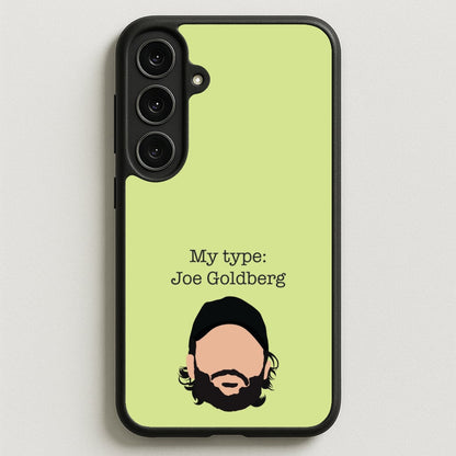 My Type: Joe Phone Case for Galaxy S25FE