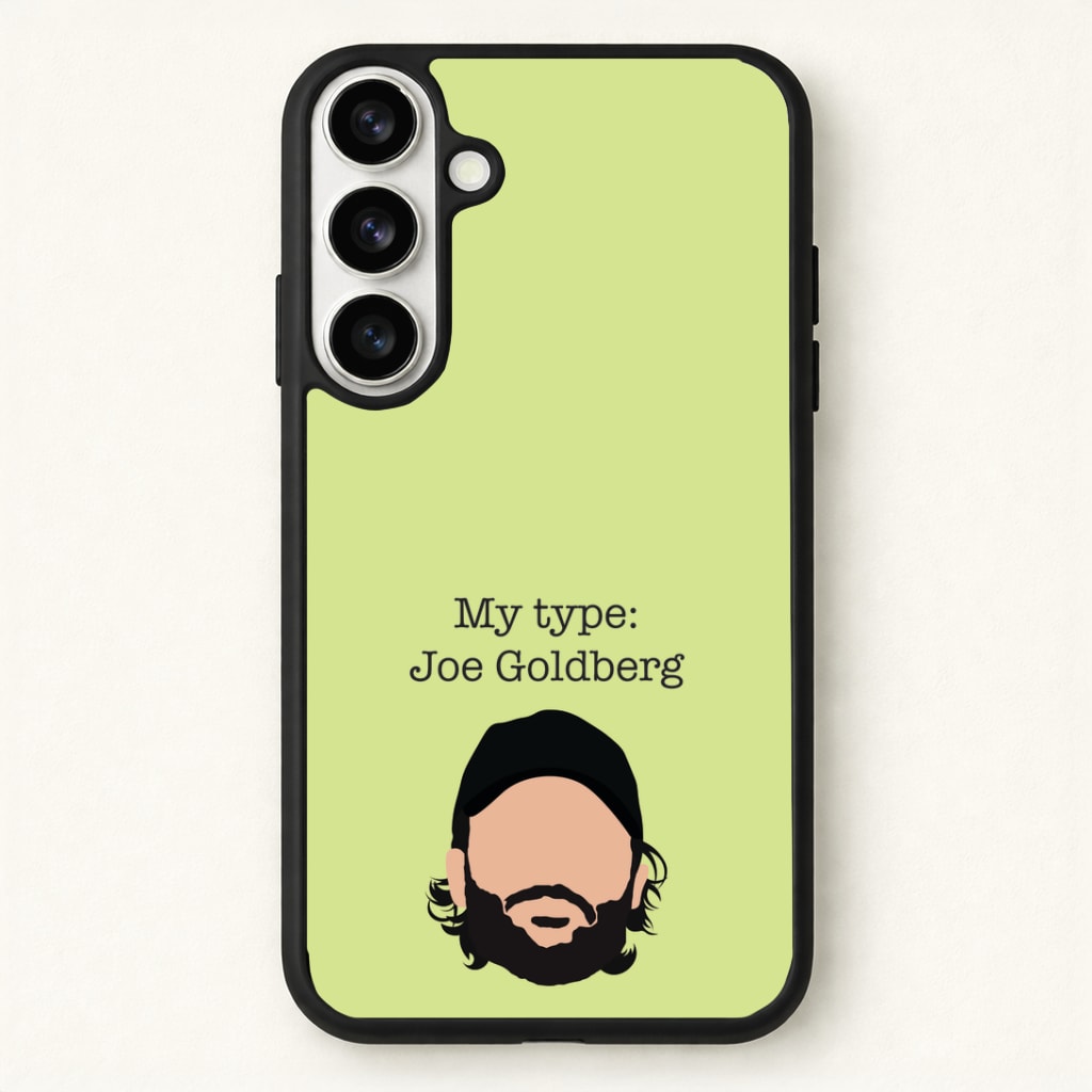 My Type: Joe Phone Case for Galaxy S26