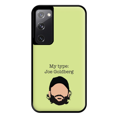 My Type: Joe Phone Case for Galaxy S20FE