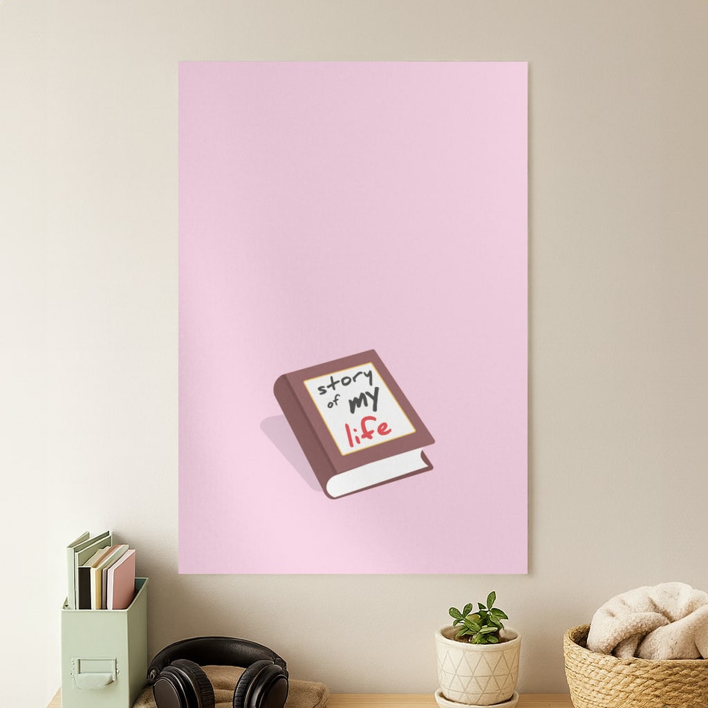 Story Of My Life Poster
