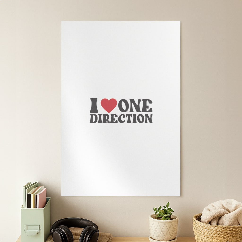 I Love Direction Poster