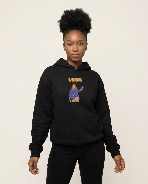 Miss Possessive 25 Hoodie — Black Front, worn