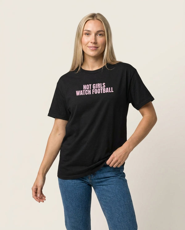 Hot Girls Watch Football T-Shirt — Black Front, worn