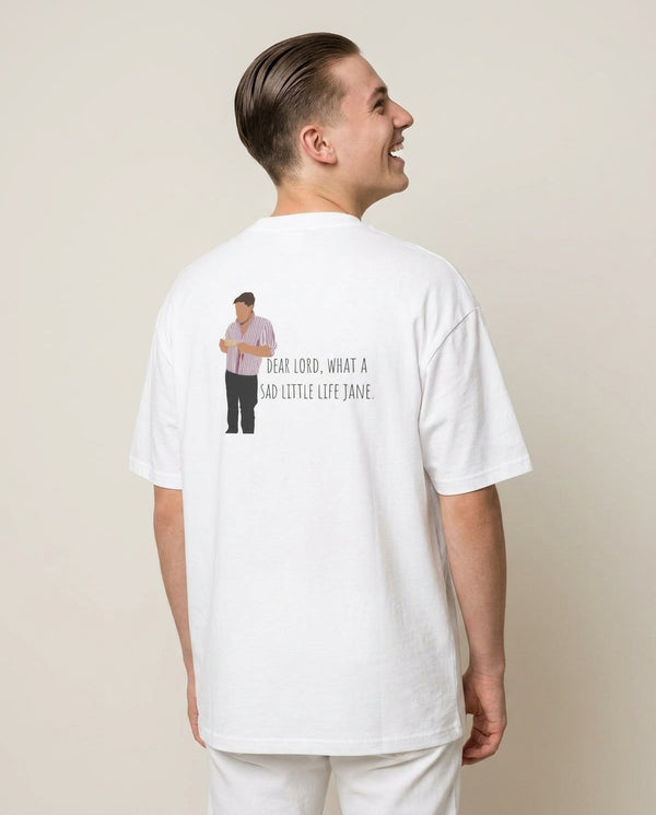 Sad Little Life Jane - British Pop Culture T-Shirt — White Back, worn