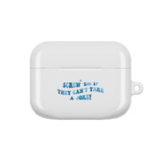 Screw Em If They Can't Take A Joke AirPods Case 5