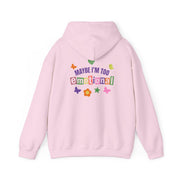 Maybe I'm Too Emotional Hoodie 10