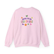 Maybe I'm Too Emotional Sweatshirt 10