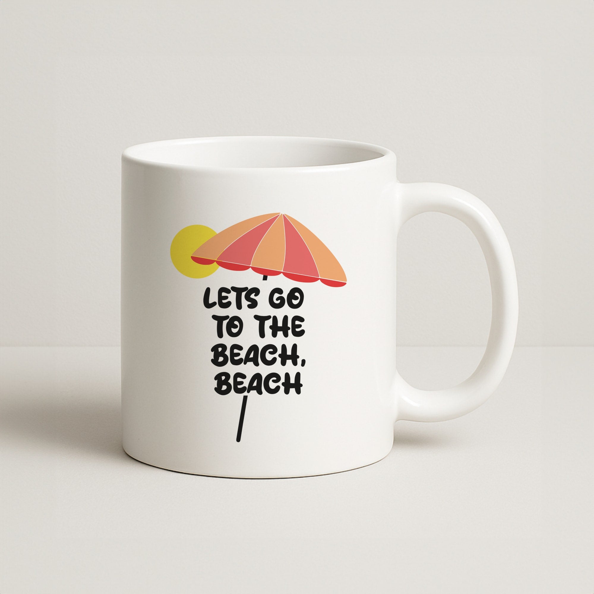 Lets Go To The Beach - Summer Quotes Coffee Mug