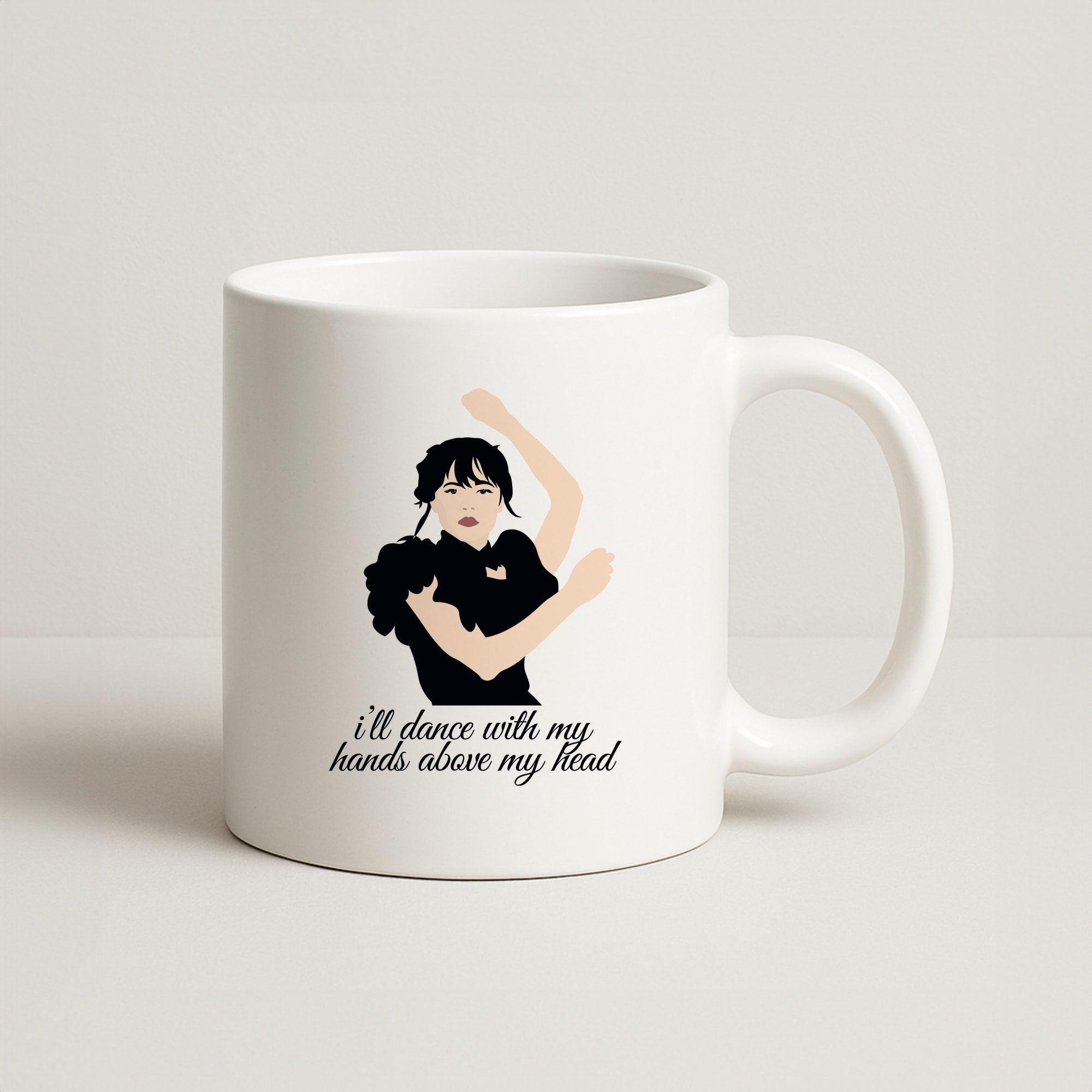I'll Dance With My Hands Above My Head Wednesday Coffee Mug