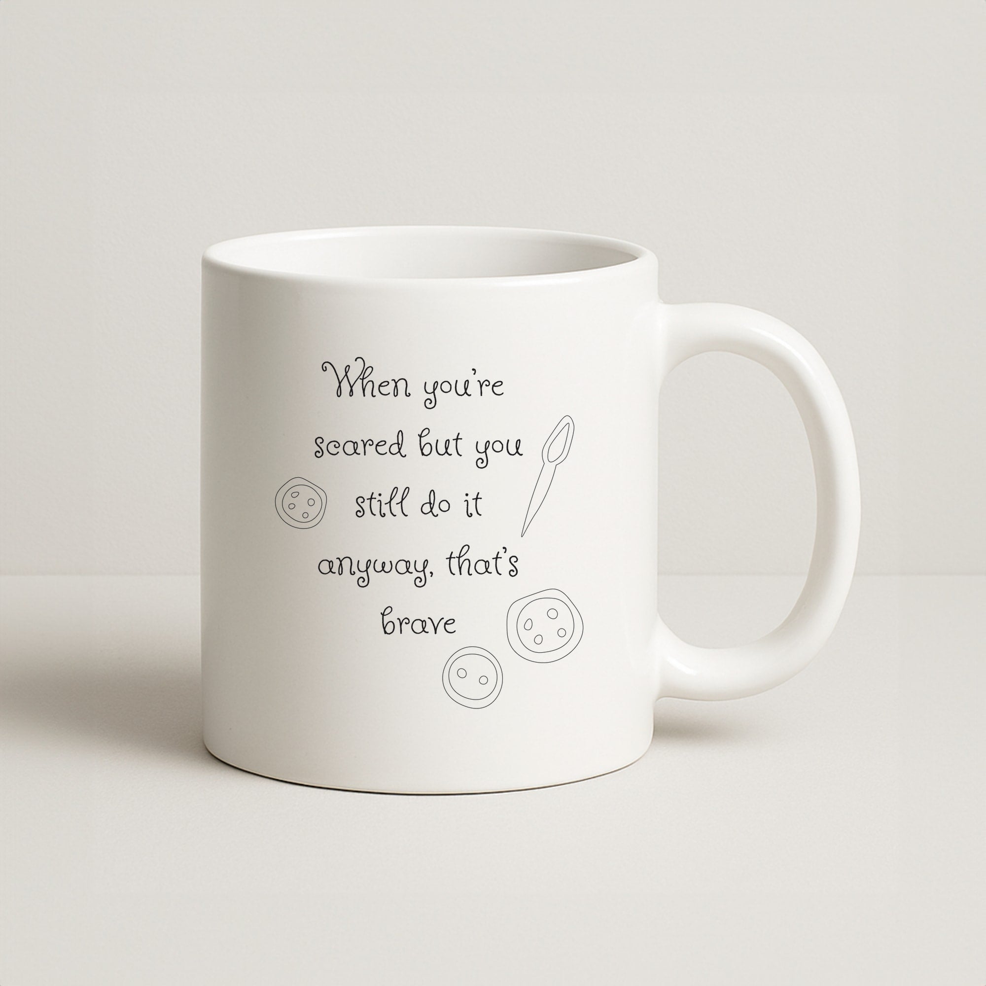 That's Brave Coffee Mug