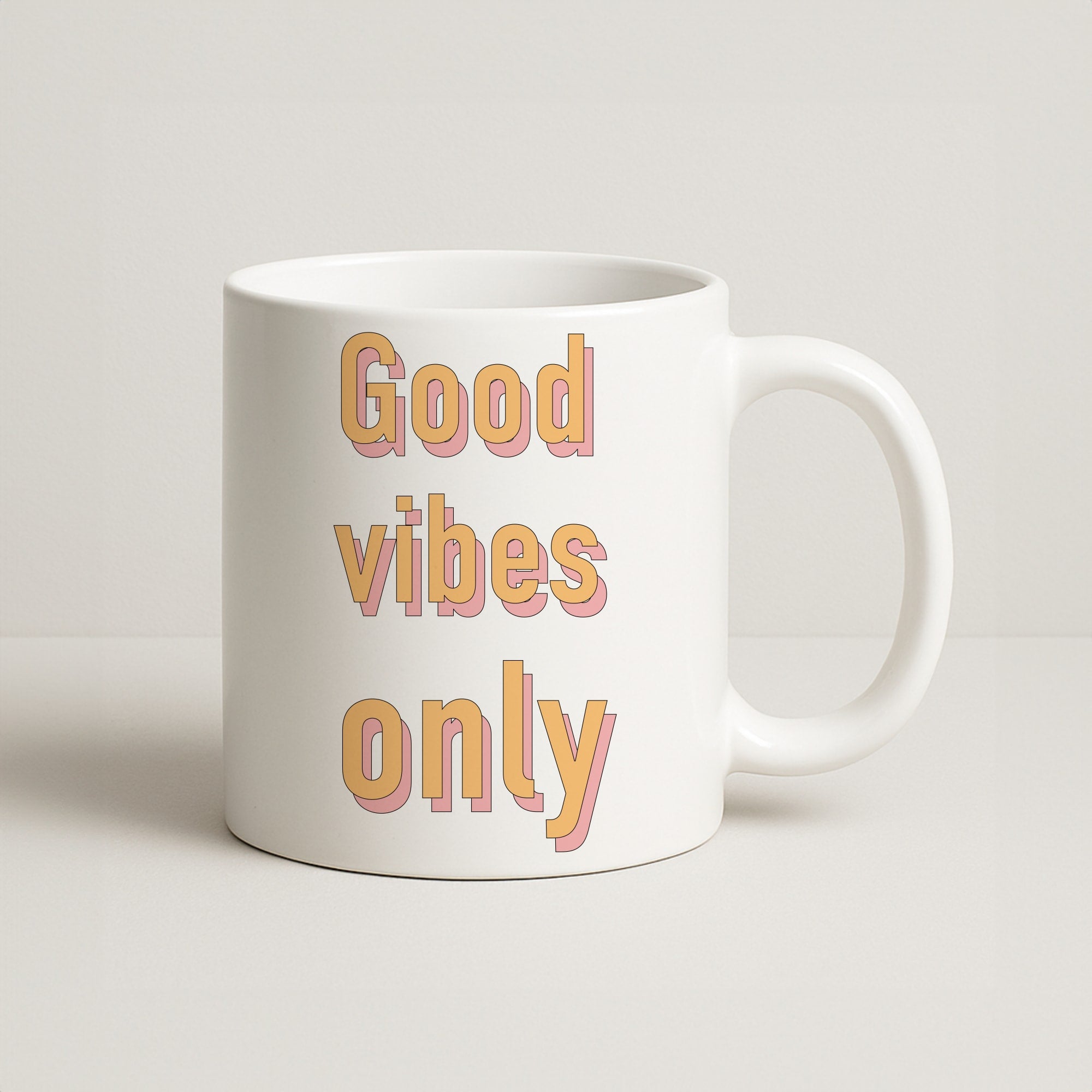 Good Vibes Only Coffee Mug