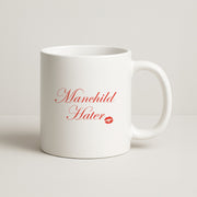 Manchild Hater Mug 1
