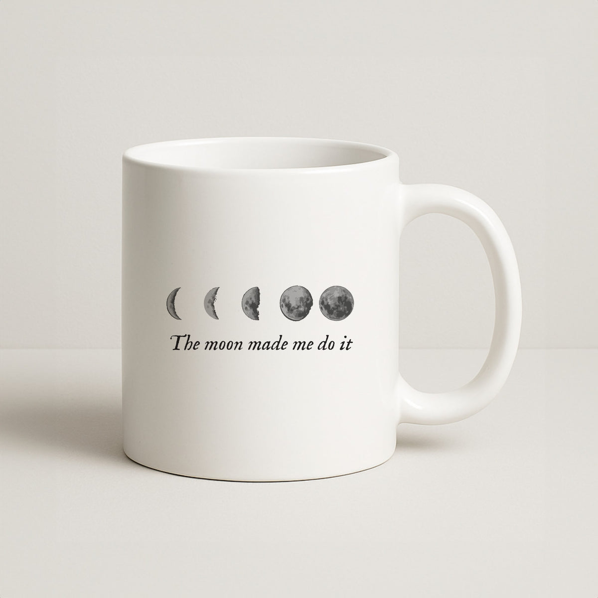 The Moon Made Me Do It Mug