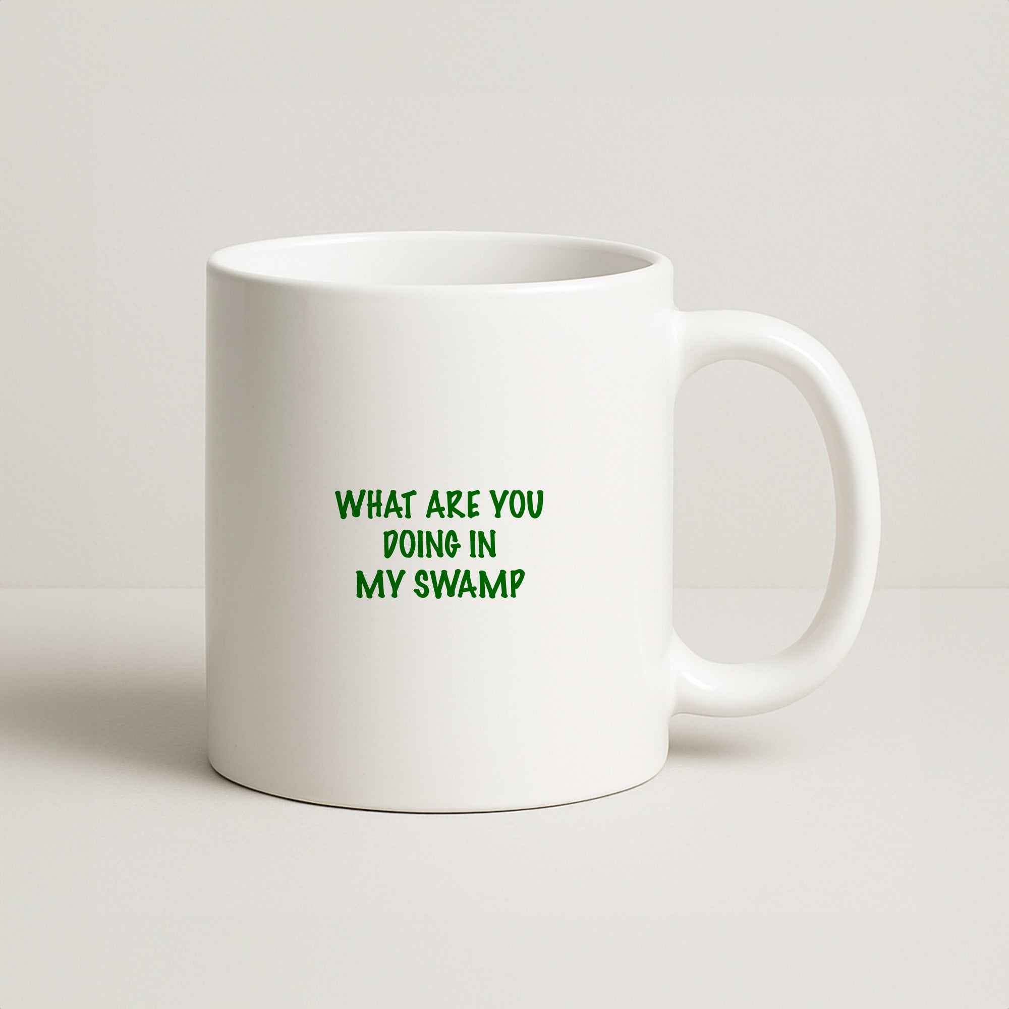 What Are You Doing In My Swamp - Green Ogre Coffee Mug