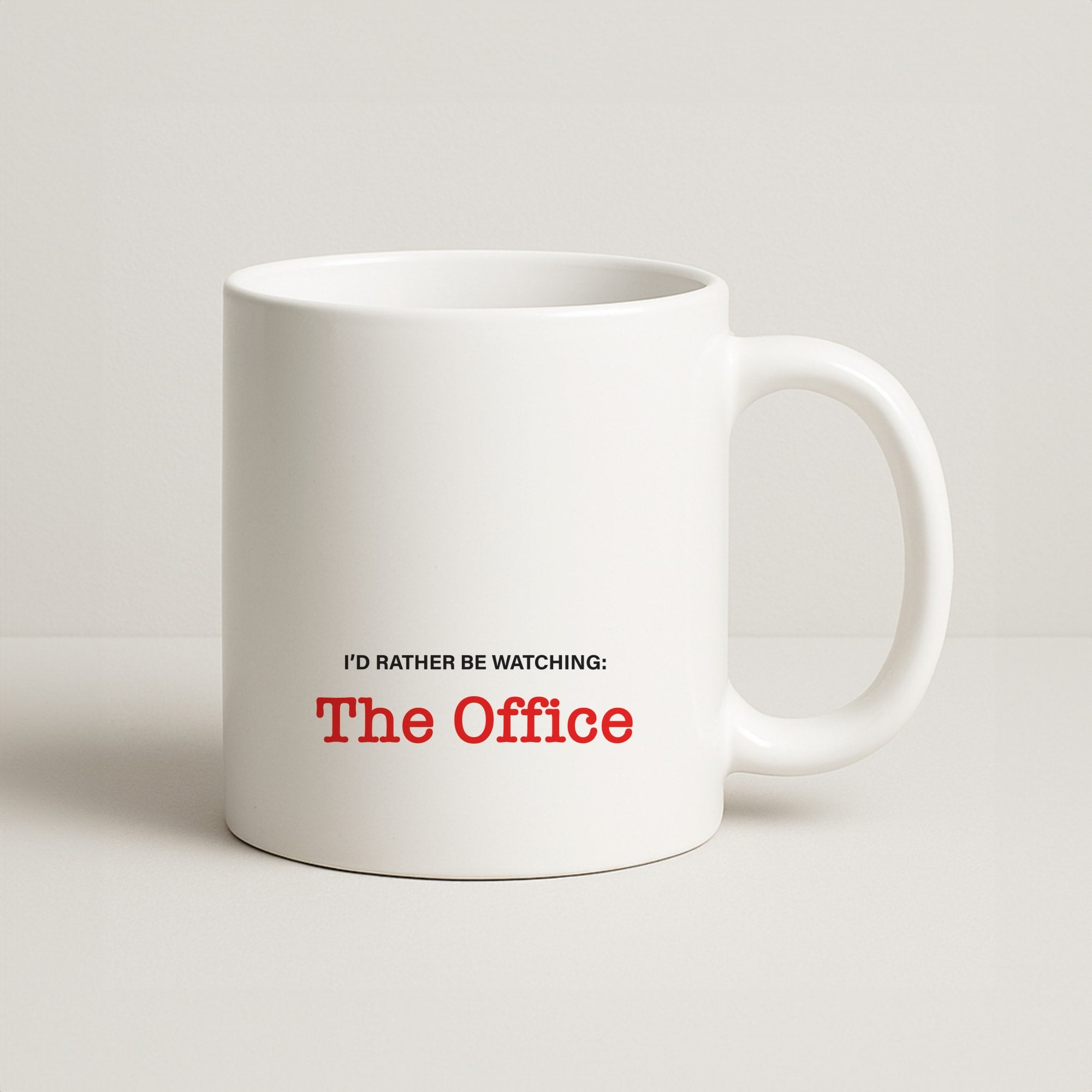 I'd Rather Be Watching The Office Coffee Mug