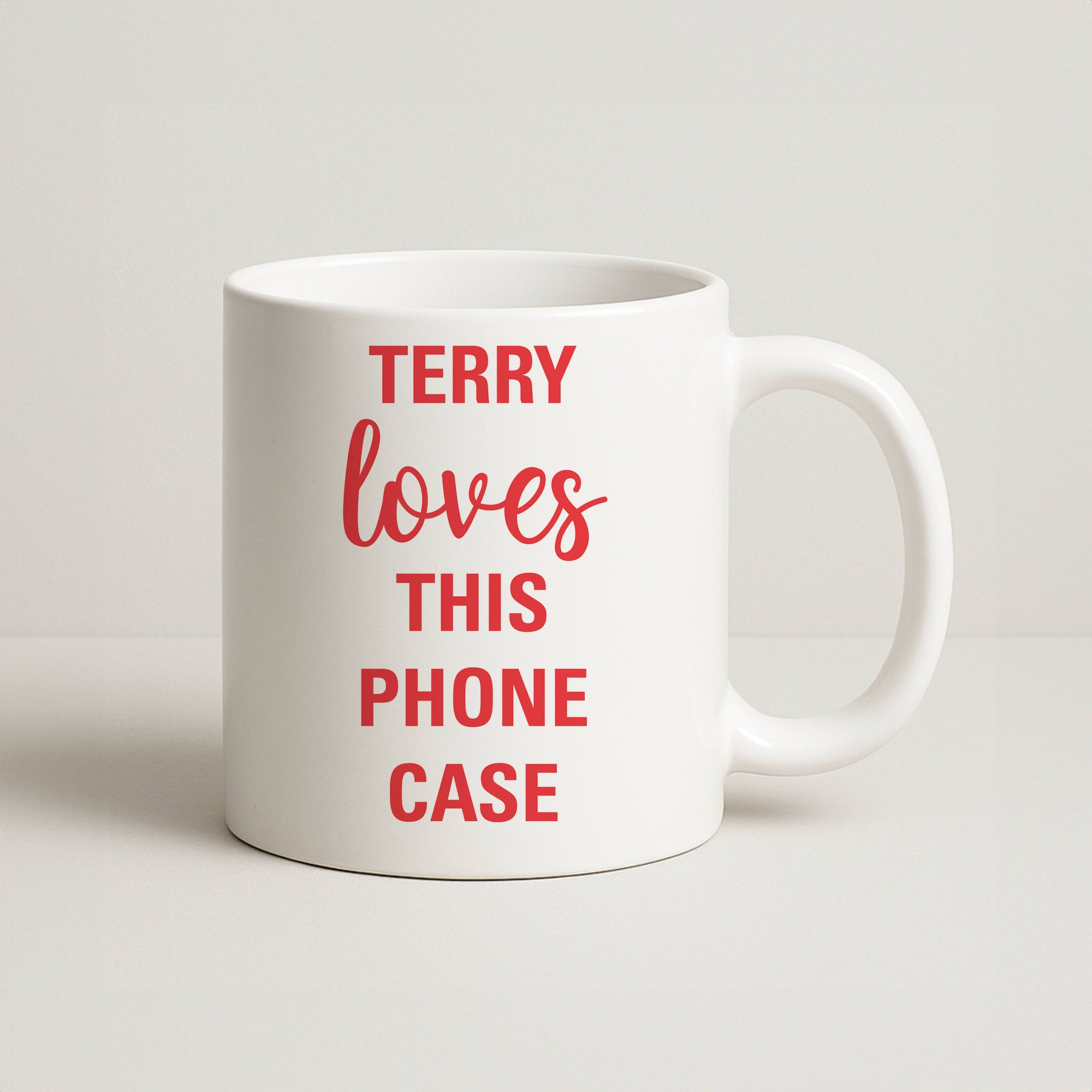 Terry Loves This Phone Case - Brooklyn Nine-Nine Coffee Mug