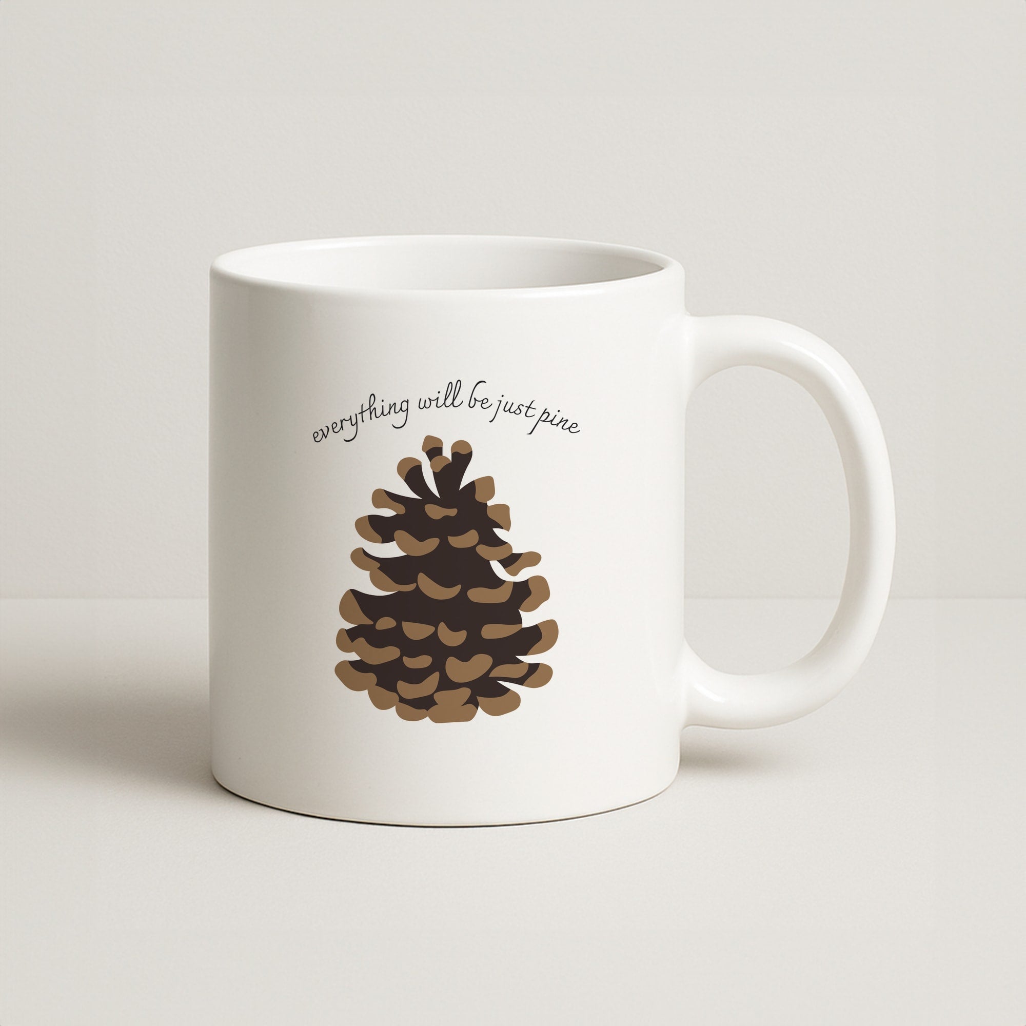 Everything Will Be Just Pine - Autumn Coffee Mug