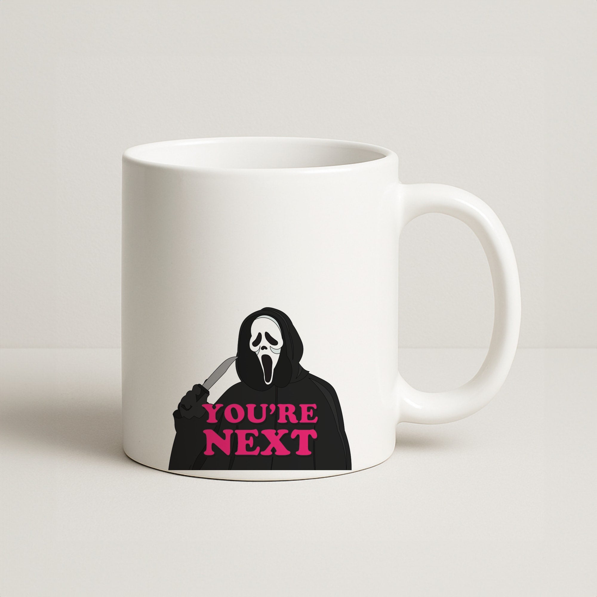 You're Next Coffee Mug