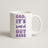Brutal - Olivia Mug