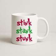 Stink Stank Stunk Mug 1