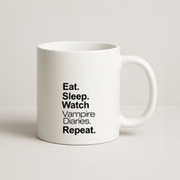 Eat Sleep Watch VPD Repeat Mug