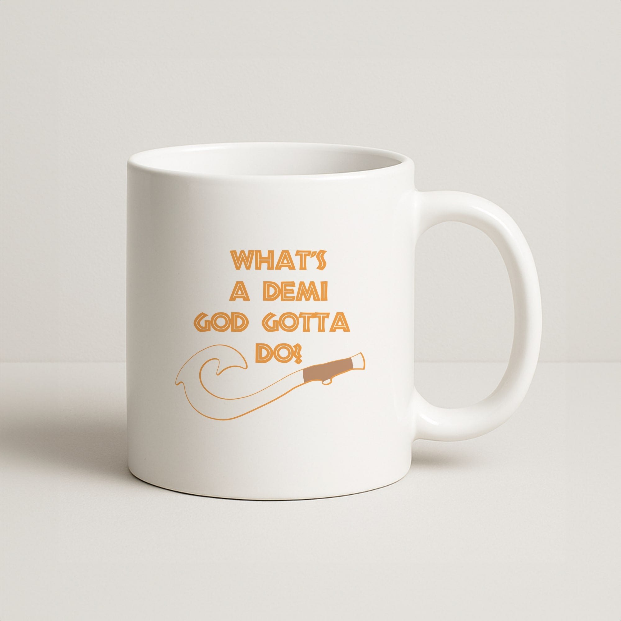 What's A Demi God Coffee Mug