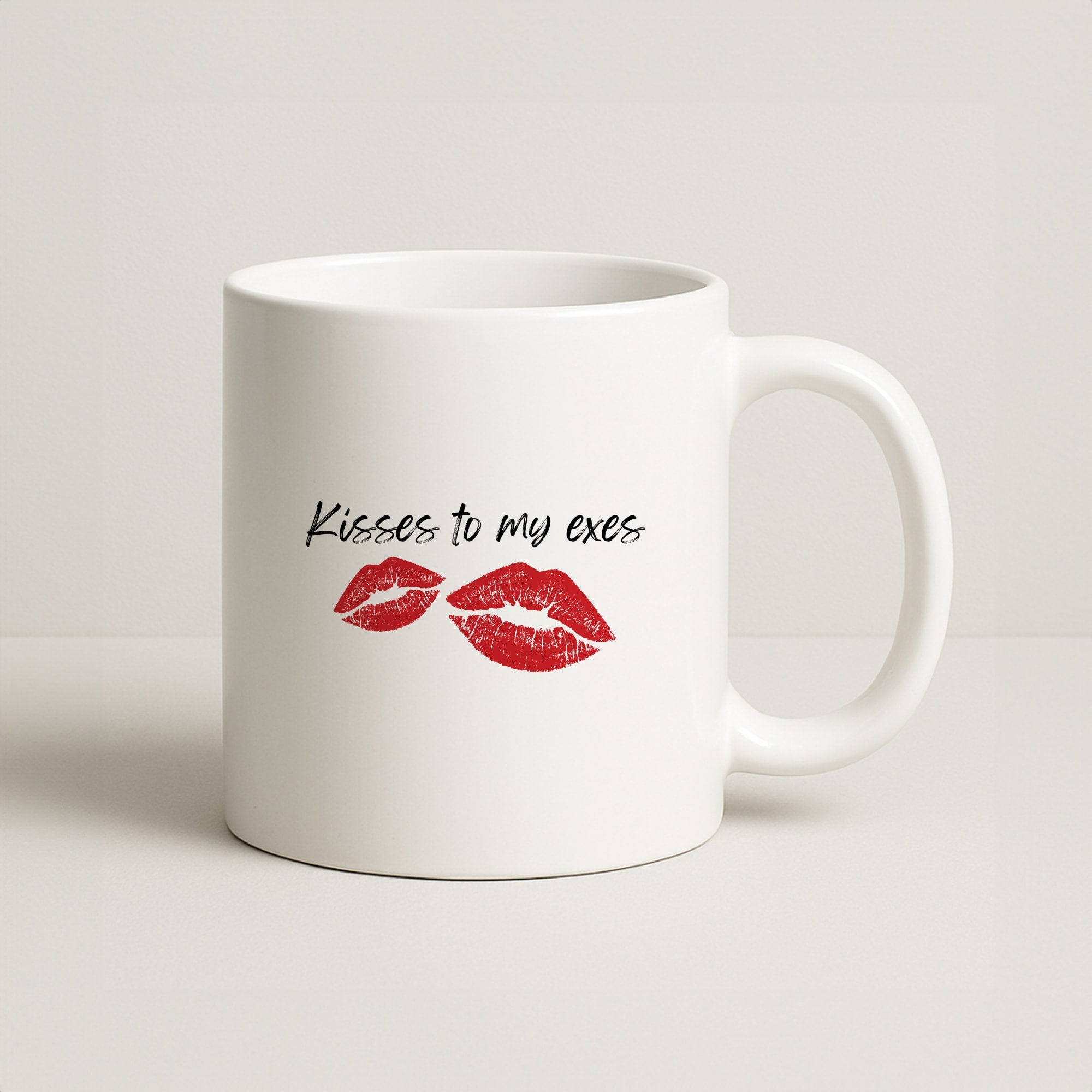 Kisses To My Exes Coffee Mug