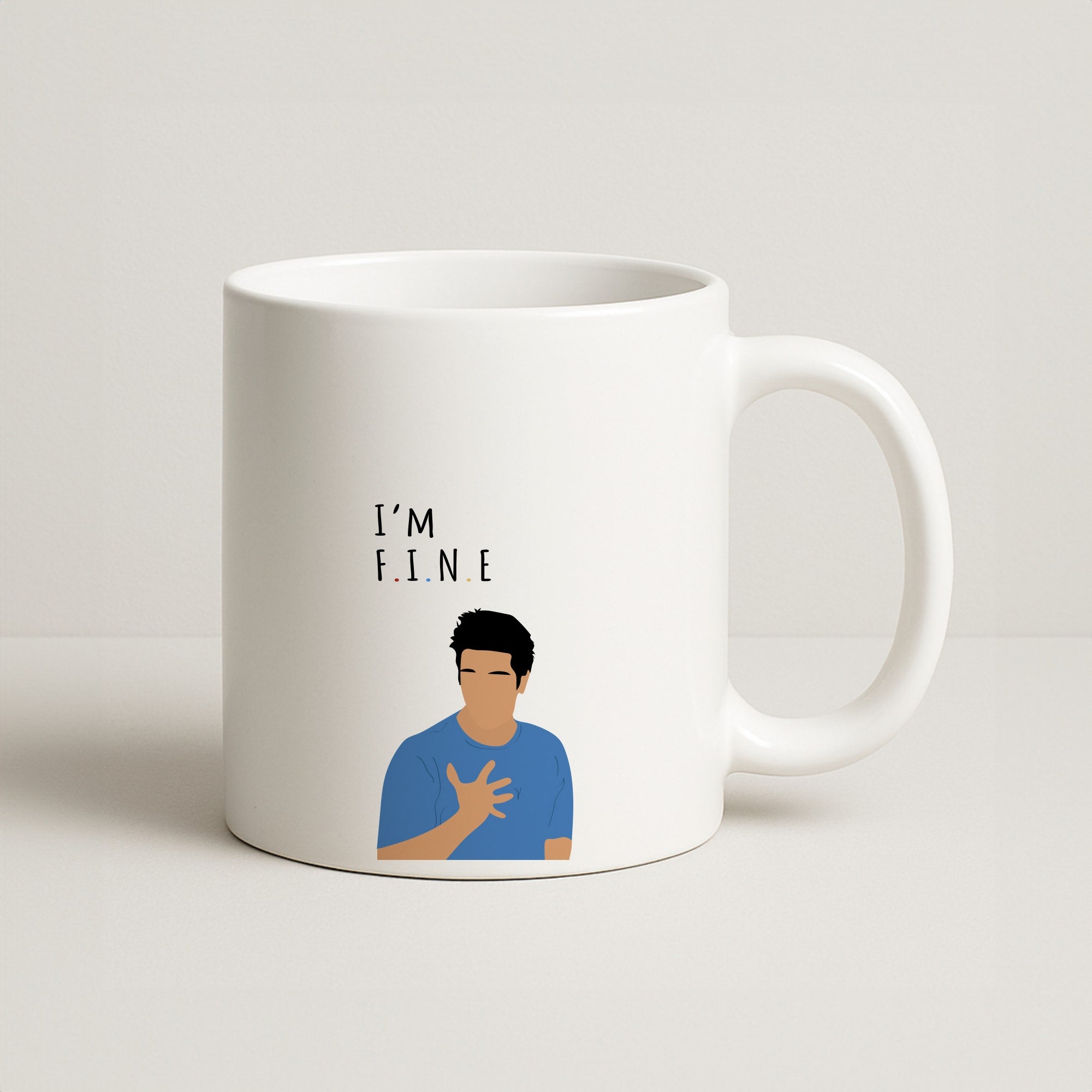 I'm Fine Coffee Mug