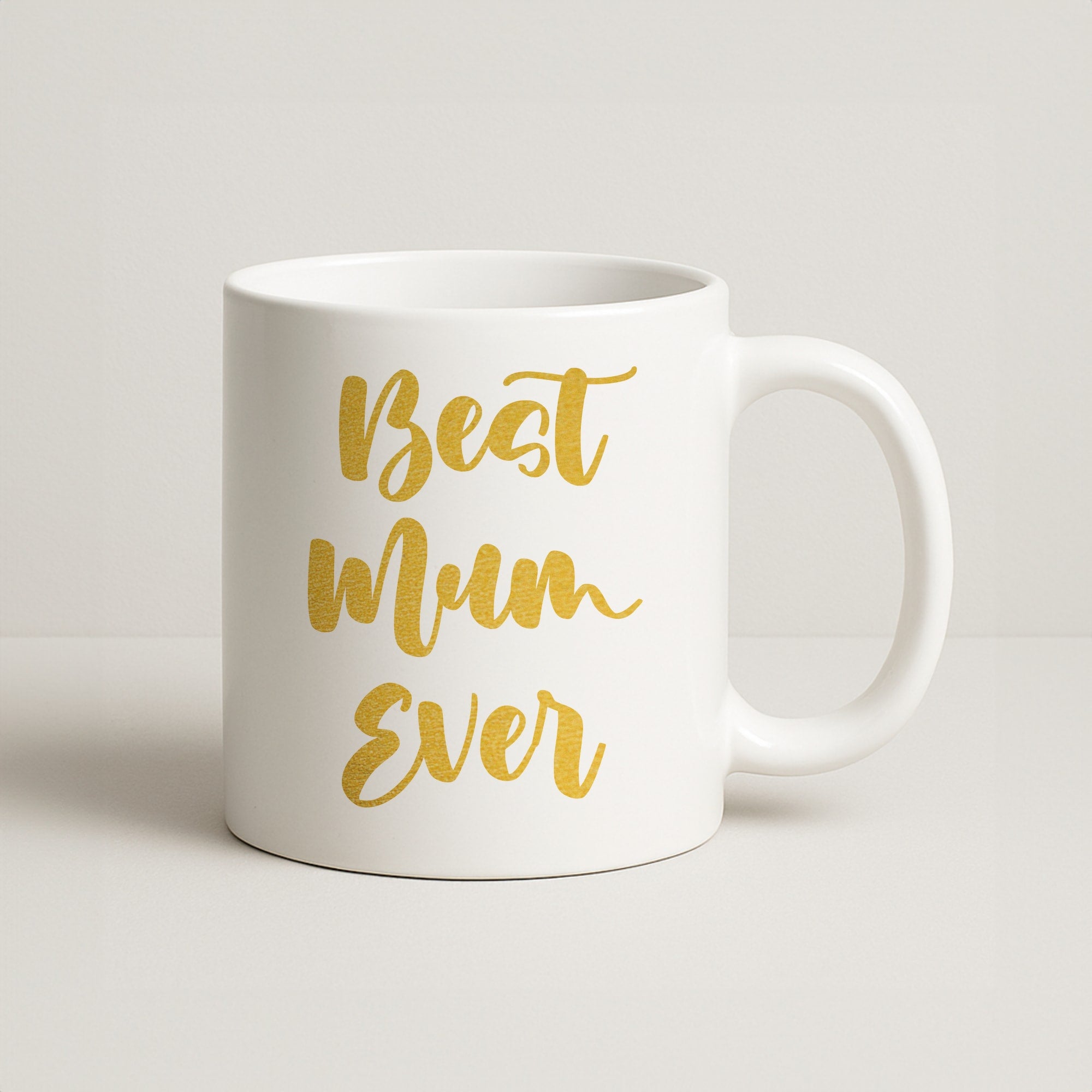 Golden Best Mum Ever Coffee Mug