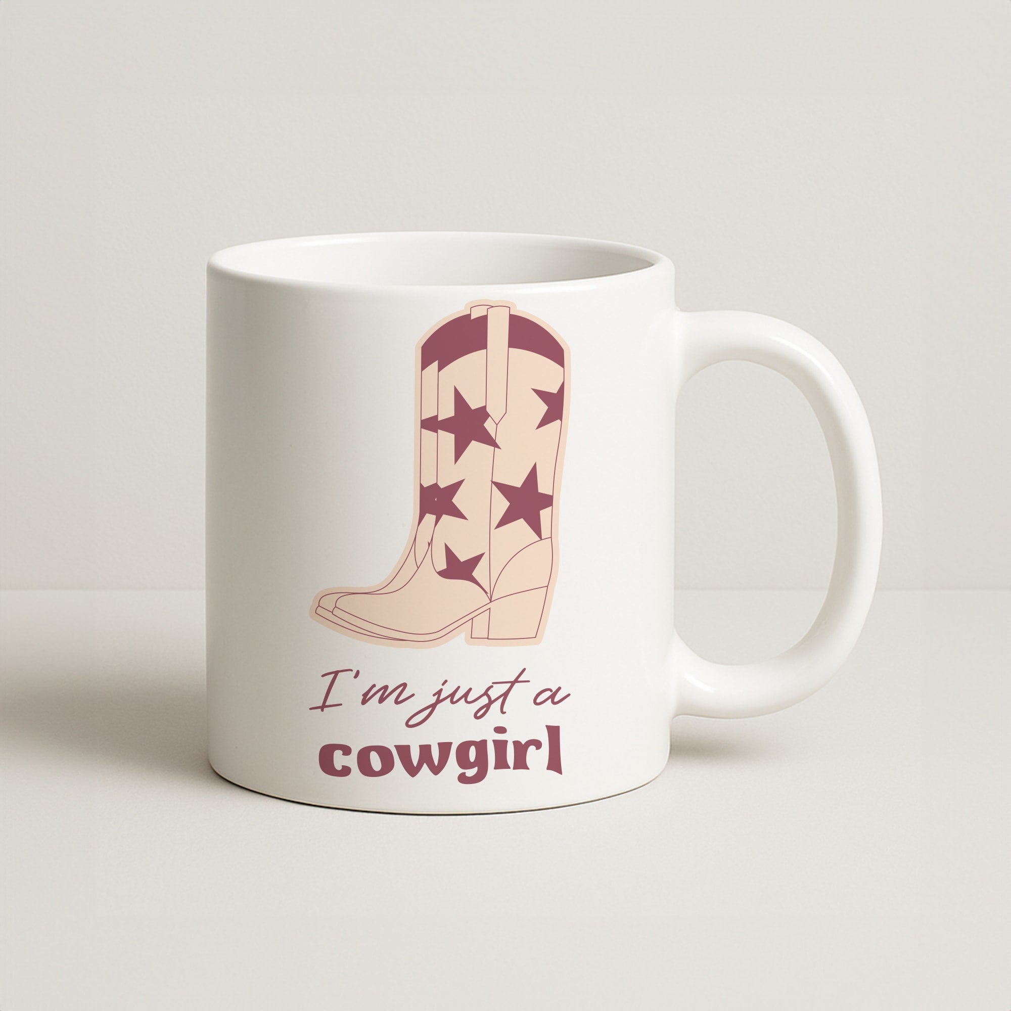 I'm Just A Cowgirl Coffee Mug