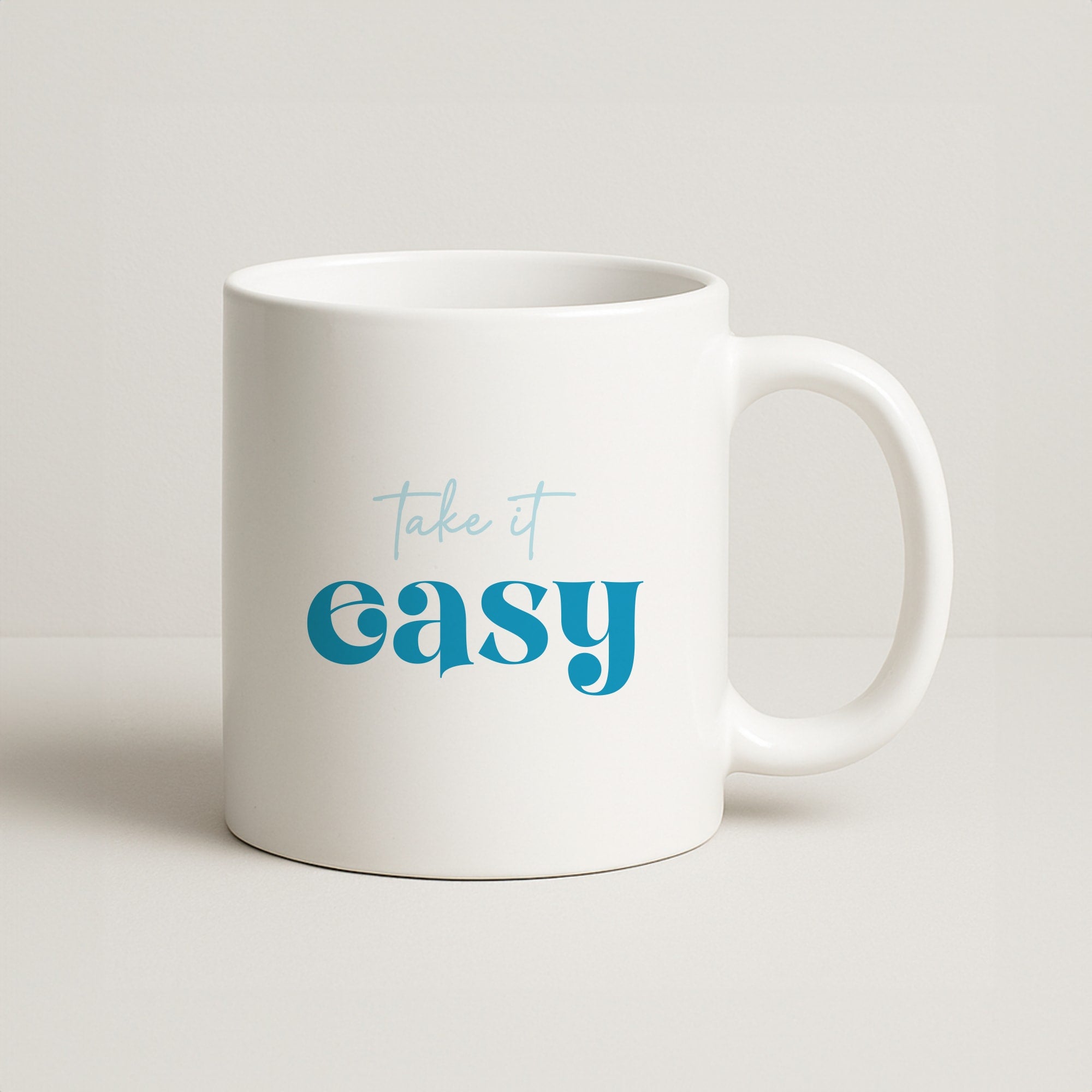 Take It Easy  Coffee Mug