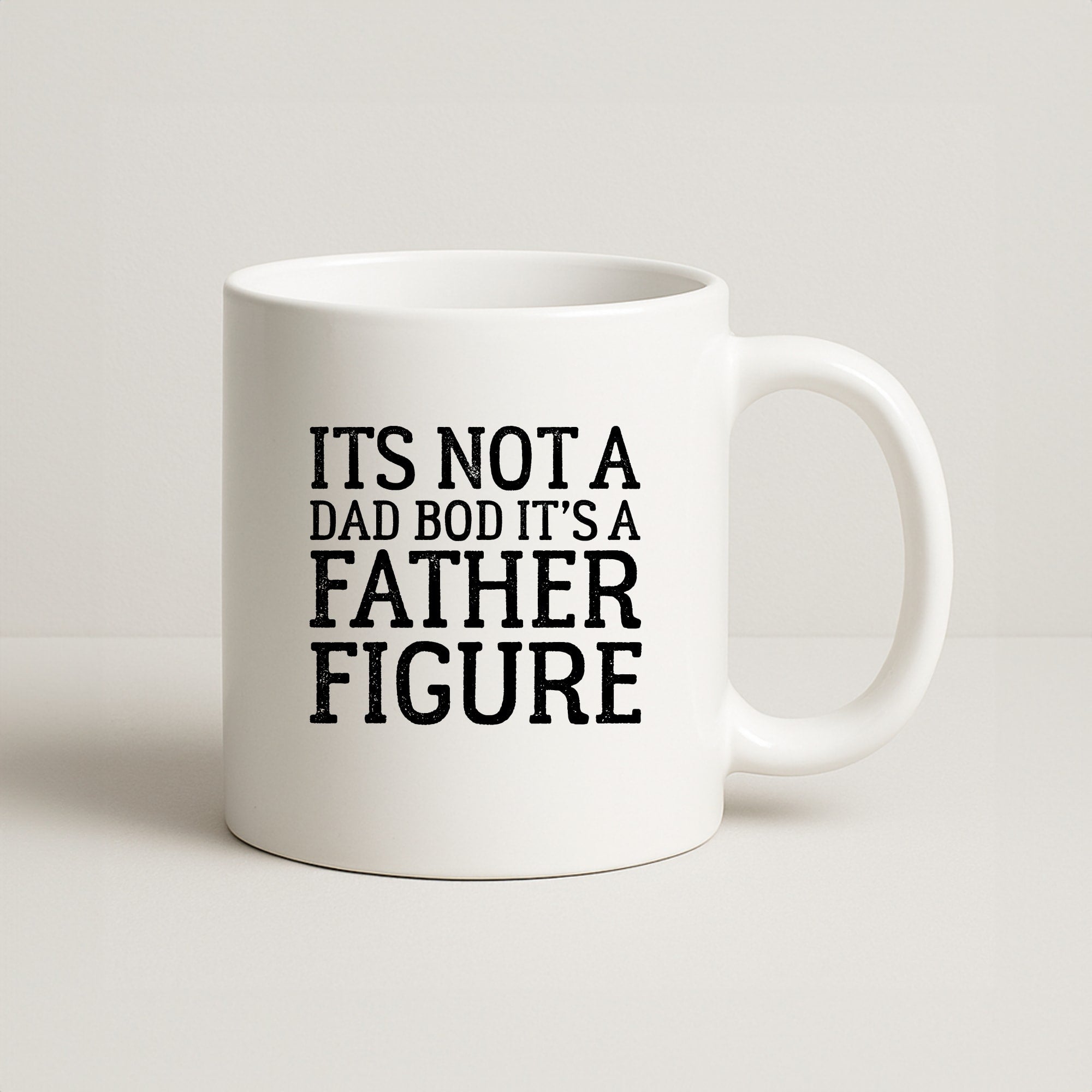 It's Not A Dad Bod Coffee Mug