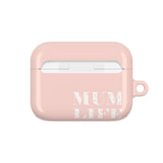 Mum Life AirPods Case 7