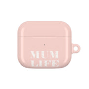 Mum Life AirPods Case 3