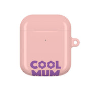 Cool Mum AirPods Case 1