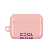 Cool Mum AirPods Case 6