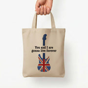 You And I Are Gonna Live Forever Tote Bag 5