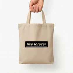 Live Forever Tote Bag — Natural / Small