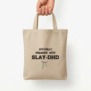 Officially Diagnosed With Slay-DHD - TikTok Trends Tote Bag 5