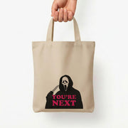 You're Next Tote Bag 5